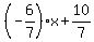 %28-6%2F7%29x%2B10%2F7%29