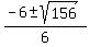 %28-6+%2B-+sqrt%28156%29%29%2F6