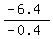 %28-6.4%29%2F%28-0.4%29