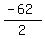\"%28-62%29%2F2\"