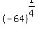 %28-64%29%5E%281%2F4%29