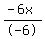 %28-6x%29%2F-6