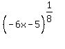 %28-6x-5%5E%22%22%29%5E%281%2F8%29