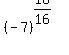 %28-7%29%5E%2816%2F16%29
