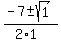 %28-7%2B-sqrt%281%29%29%2F%282%2A1%29