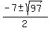 %28-7%2B-sqrt%2897%29%29%2F2