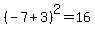 %28-7%2B3%29%5E2=16