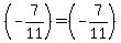 %28-7%2F11%29=%28-7%2F11%29