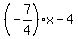 %28-7%2F4%29x-4