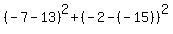 %28-7-13%29%5E2%2B%28-2-%28-15%29%29%5E2