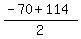 %28-70%2B114%29%2F2