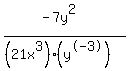 %28-7y%5E2%29%2F%28%2821x%5E3%29%28y%5E-3%29%29