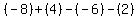 %28-8%29%2B%28%2B4%29-%28-6%29-%28%2B2%29