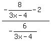 \"%28-8%2F%283x-4%29-2%29%2F%28-6%2F%283x-4%29%29\"