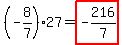 %28-8%2F7%2927+=+highlight%28-216%2F7%29