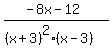 %28-8x-12%29%2F%28%28x%2B3%29%5E2%28x-3%29%29