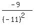 %28-9%29%2F%28%28-11%29%5E2%29