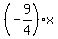 %28-9%2F4%29x