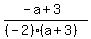 %28-a%2B3%29%2F%28%28-2%29%28a%2B3%29%29