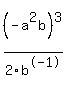 %28-a%5E2b%29%5E3%2F2b%5E-1
