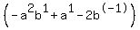 %28-a%5E2b%5E1%2Ba%5E1-2b%5E-1%29