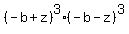 %28-b%2Bz%29%5E3%28-b-z%29%5E3