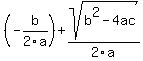 %28-b%2F2a%29+%2B+sqrt%28b%5E2+-+4ac%29%2F2a