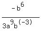 %28-b%5E6%29%2F%283a%5E9b%5E-3%29