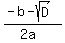 %28-b-sqrt%28D%29%29%2F%282a%29