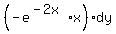 %28-e%5E%28-2x%29x%29dy