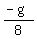 %28-g%29%2F8