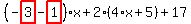 %28-highlight_red%28+3+%29-highlight_red%28+1+%29%29%2Ax%2B2%2A%284%2Ax%2B5%29%2B17