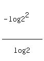 %28-log%282%5E2%29%29%2Flog%282%29+