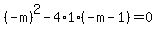 %28-m%29%5E2-4%2A1%2A%28-m-1%29=0