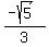 %28-sqrt%285%29%29%2F3