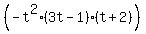 %28-t%5E2%283t-1%29%28t%2B2%29%29