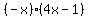 %28-x%29%2A%284x-1%29