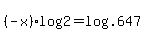 %28-x%29log%282%29=log%28.647%29