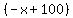 %28-x%2B100%29
