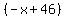 %28-x%2B46%29
