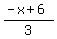 %28-x%2B6%29%2F3