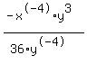 %28-x%5E-4%2Ay%5E3%29%2F%2836%2Ay%5E-4%29