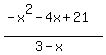%28-x%5E2-4x%2B21%29%2F%283-x%29