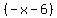 %28-x+-6%29