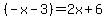%28-x-3%29=2x%2B6