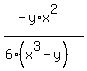 %28-y%2Ax%5E2%29%2F%286%28x%5E3-y%29%29