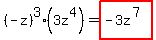%28-z%29%5E3%283z%5E4%29=highlight%28-3z%5E%287%29%29