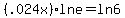 %28.024x%29lne=ln6