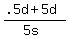 %28.5d%2B5d%29%2F%285s%29
