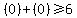 %280%29%2B%280%29%3E=6